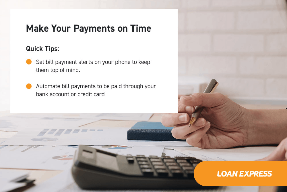 Make Your Payments on Time - An Infographic